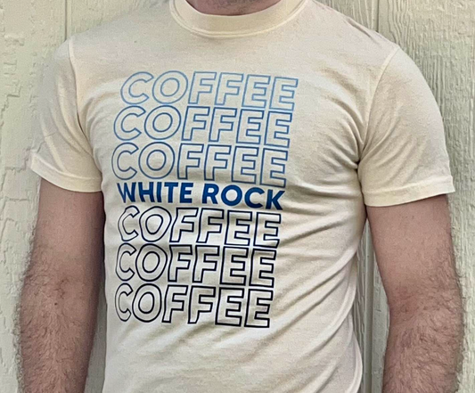 White Rock Coffee - All The Coffee T-Shirt